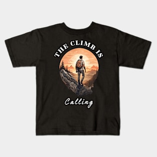 The Climb is Calling. Climbing Kids T-Shirt